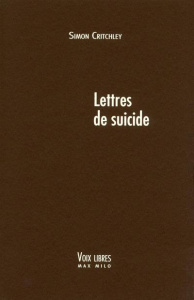 Lettres de suicide - Critchley Simon ; Barrère Georges ; Hume David