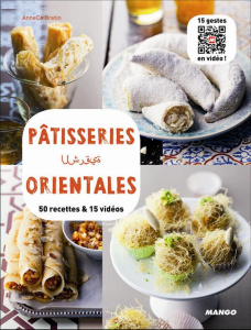 Pâtisseries orientales - Bretin AnneCé ; Balme Martin