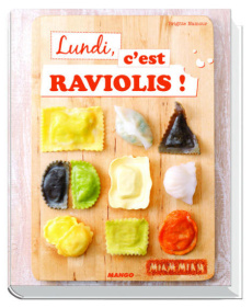 Lundi, c'est raviolis ! - Namour Brigitte ; Turpin-Griset Nathanaël ; Sauvag