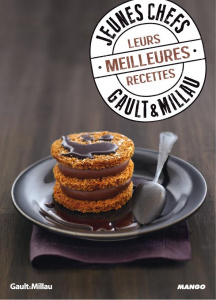 Jeunes chefs Gault & Millau. Leurs meilleures recettes - Drouet Valéry ; Viel Pierre-Louis
