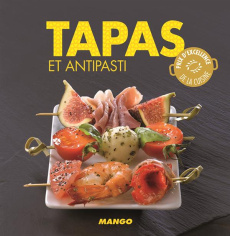 Tapas et antipasti - Tombini Marie-Laure