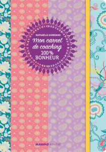 Mon carnet de coaching 100% bonheur - Giordano Raphaëlle