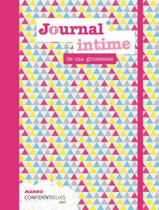 Journal intime de ma grossesse - Dury Sandrine