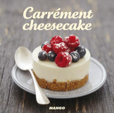 Carrément Cheesecake - Duclos Valérie ; Viel Pierre-Louis