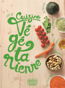 Cuisine végétarienne - Kié Laure ; Hauser Patrice