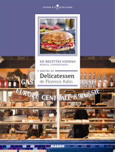 Bagels, cheesecakes & recettes yiddish - Kahn Florence ; Constantini Delphine