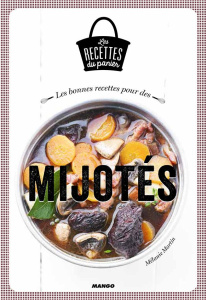 Les bonnes recettes de mijotés - Martin Mélanie ; Mechali Julie
