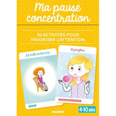 Ma pause concentration. 30 activités pour favoriser l'attention - Pavy Pascale