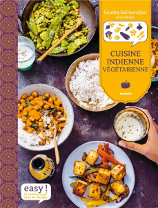 Cuisine indienne végétarienne - Salmandjee Sandra ; Chemin Aimery ; Dubois-Platet