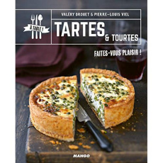 Tartes et tourtes - Drouet Valéry ; Viel Pierre-Louis