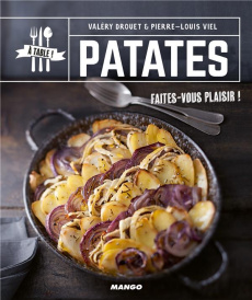 Patates - Drouet Valéry ; Viel Pierre-Louis