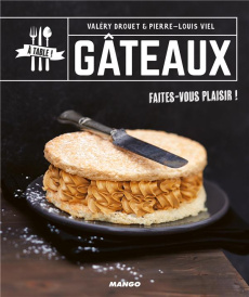 Gâteaux - Drouet Valéry ; Viel Pierre-Louis