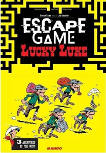 Escape game Lucky Luke. 3 aventures au Far West - Bouwyn Benjamin ; Prieur Rémi ; Vives Mélanie