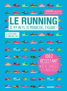 Le running, je m'y mets, je progresse, j'assure ! - ANNE/JOST