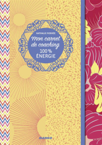 Mon carnet de coaching 100% énergie - Pierrée Nathalie