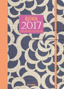 Agenda Rêveries lunaires 2017 - Galliez Roxane Marie