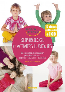 Sophrologie et activités ludiques. Avec 1 CD audio - Thirion Christelle