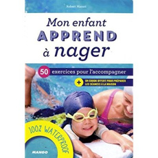 Mon enfant apprend à nager - Mazari Robert ; Herzog Lise