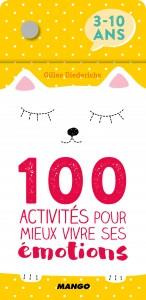 100 activités pour mieux vivre ses émotions - Diederichs Gilles