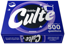 SOIREE CULTE - LES INCONTOURNABLES EN 500 QUESTIONS - MONNET VALERIE