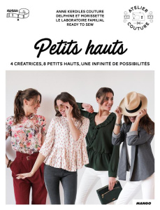 Petits hauts. Avec patrons - BONAMY FROMANTIN