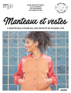 Manteaux et vestes - Patterns Anna Rose ; Kansara Julie