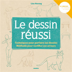 Le dessin réussi - Herzog Lise