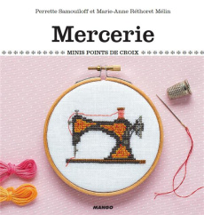 Mercerie - Réthoret-Mélin Marie-Anne ; Samouïloff Perrette
