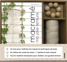 Macramé Ma jolie tenture. Avec 60 mètres de corde de coton   7 perles en bois naturel - Zedenius Fanny ; Lightbody Kim