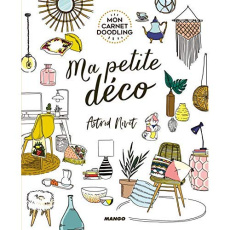 Ma petite déco - Nivet Astrid