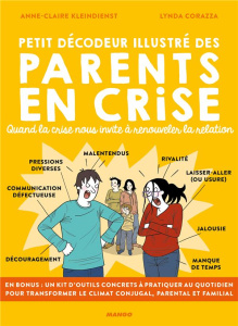 Petit décodeur illustré des parents en crise - Kleindienst Anne-Claire ; Corazza Lynda