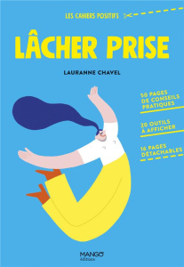 Lâcher prise - Chavel Lauranne