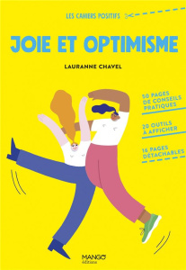 Joie et optimisme - CHAVEL Lauranne