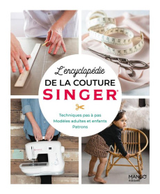 L'encyclopédie de la couture Singer - Vanseveren Fran ; Michiels Marijke ; Smeesters Hil