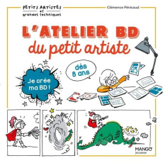 L'atelier BD du petit artiste - Pénicaud Clémence
