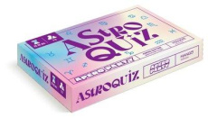 Astroquiz. 20-30 minutes ; de 2 à 8 joueurs - Sutter Amina