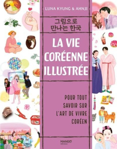 La vie coréenne illustrée - Kyung Luna