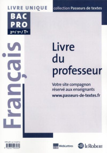 Français 2e/1e/Tle Bac Pro. Livre du professeur - Dumaître Marie-Hélène