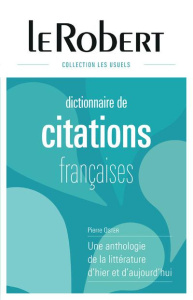 Dictionnaire de citations française - Oster Pierre ; Hollier Elisabeth ; Galantaris Chri