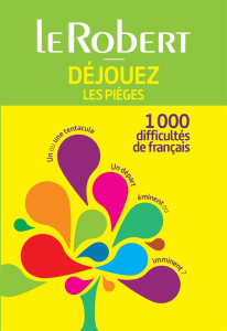 Déjouez les pièges... - Vernier-Lopin Dominique