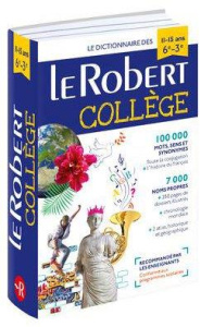 Le Robert Collège. Edition 2017 - COLLECTIF