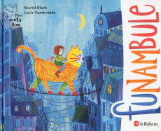 Funambule - Bloch Muriel ; Vandevelde Lucie