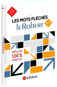 Les mots fléchés Le Robert N° 2 - Moinard Géraldine