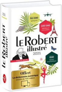 Le Robert Illustré. Avec le dictionnaire numérique enrichi de 100 vidéos, Edition 2021 - COLLECTIF