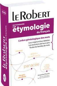 Dictionnaire d'étymologie du français - Picoche Jacqueline ; Rolland Jean-Claude