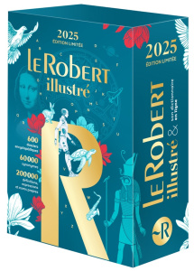 Le Robert Illustré. Edition 2025 - COLLECTIF