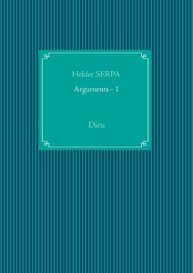 ARGUMENTS - 1 - DIEU - SERPA HELDER