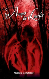 LES ANGES DE LUCIFER - LOMBARDOT MELODIE