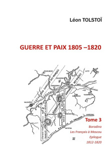 Guerre et paix Tome 3 - Tolstoï Léon