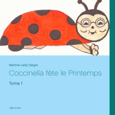 Coccinella fête le printemps - Daigre Martine Lady